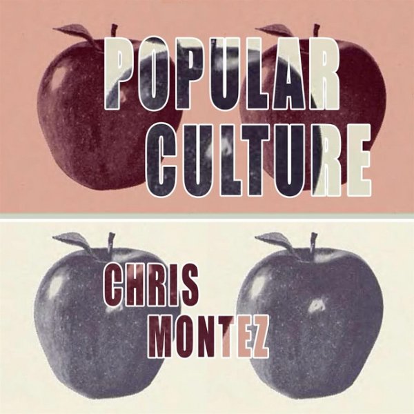 Chris Montez Popular Culture, 2015