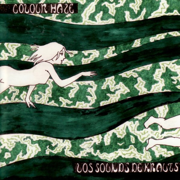 Colour Haze Los Sounds de Krauts, 2003