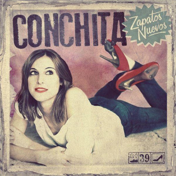 Conchita Zapatos Nuevos, 2012