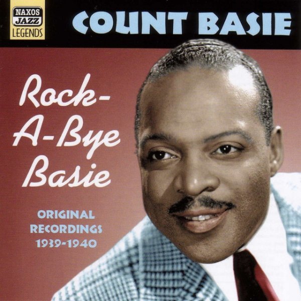 Basie, Count: Rock-A-Bye Basie (1939-1940) Album 