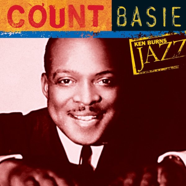 Count Basie Count Basie: Ken Burns's Jazz, 2000