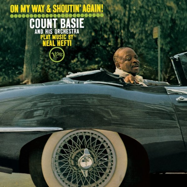 Count Basie On My Way And Shoutin' Again, 2009