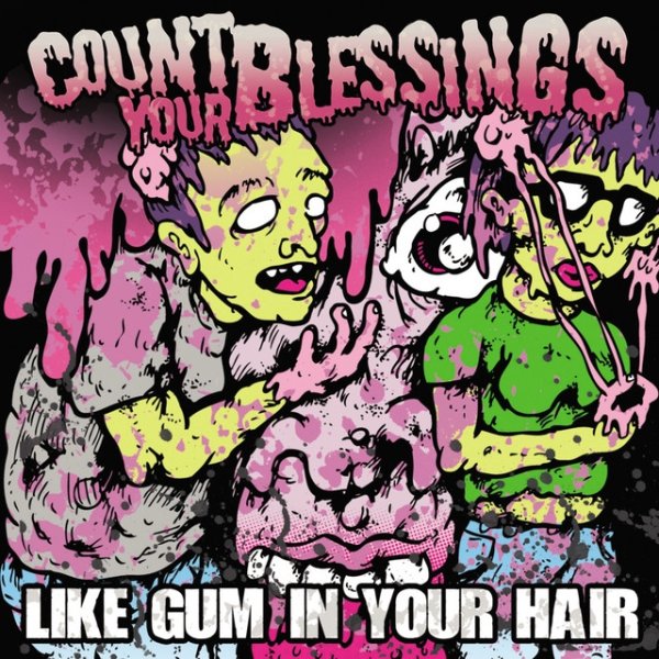 Like Gum in Your Hair Album 