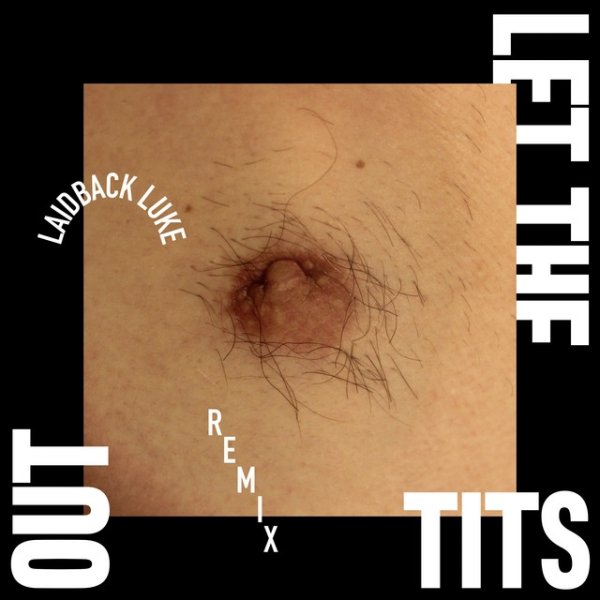 Let The Tits Out Album 