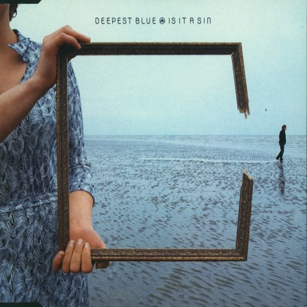 Album Deepest Blue - Is It A Sin