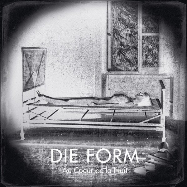 Album Die Form - Au cœur de la nuit