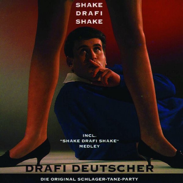 Drafi Deutscher Shake Drafi Shake, 1992