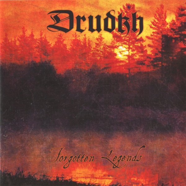 Drudkh Forgotten Legends, 2009