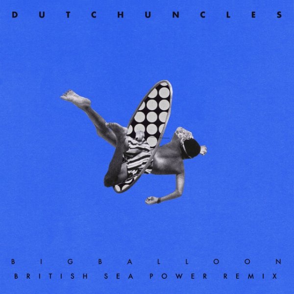 Album Dutch Uncles - Big Balloon