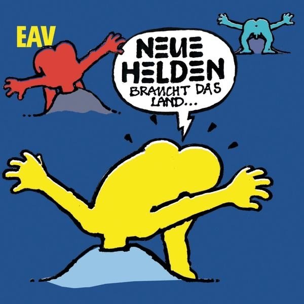 Neue Helden braucht das Land Album 