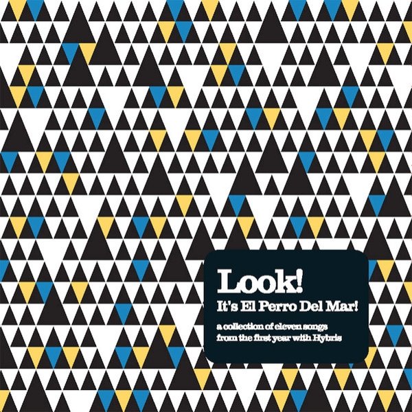 Album El Perro del Mar - Look! It