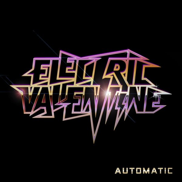 Electric Valentine Automatic, 2009