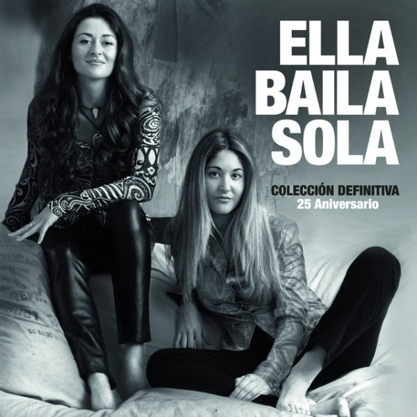 Ella Baila Sola Colección definitiva. 25 Aniversario, 2021