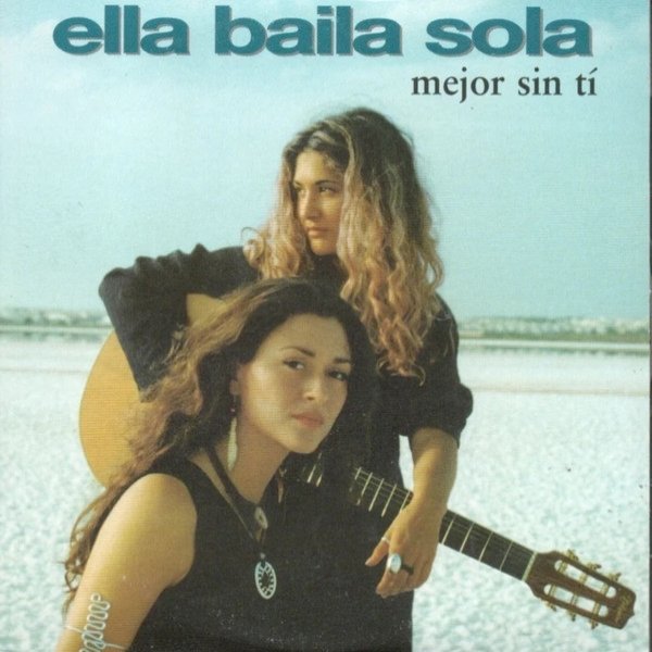 Ella Baila Sola Mejor Sin Ti, 1996