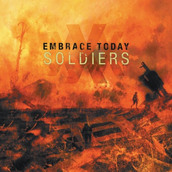 embrace today Soldiers, 2003