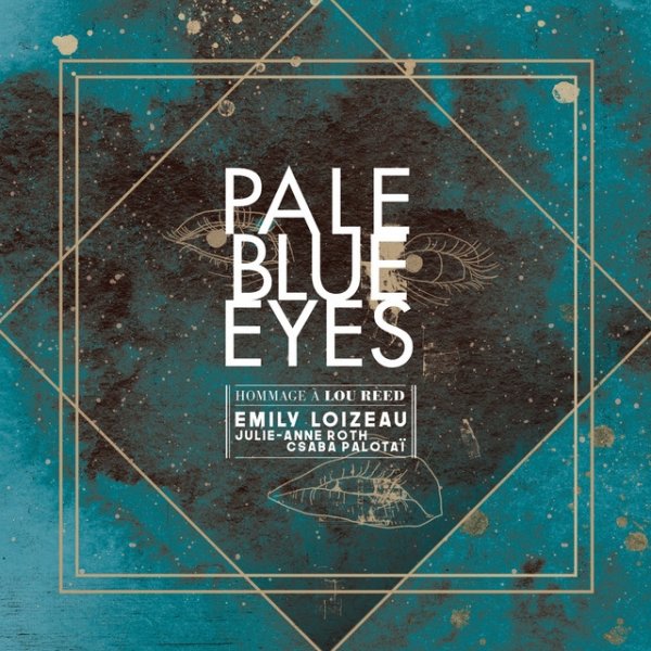 Pale Blue Eyes - album