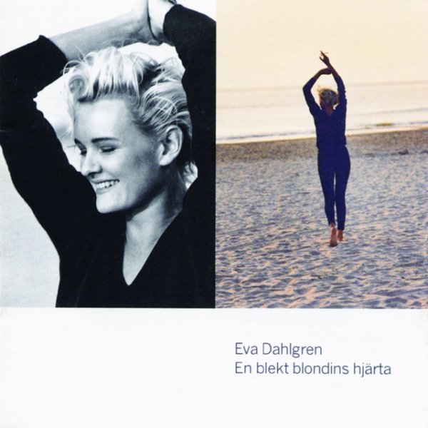 Album Eva Dahlgren - En blekt blondins hjärta