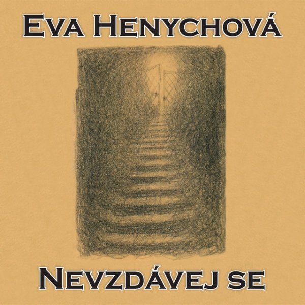 Nevzdávej se Album 