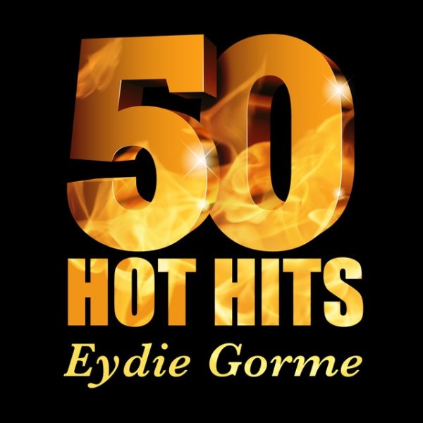 Eydie Gorme Eydie Gorme - 50 Hot Hits, 2020