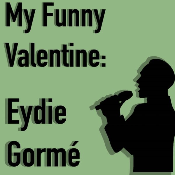 Eydie Gorme My Funny Valentine, 2020