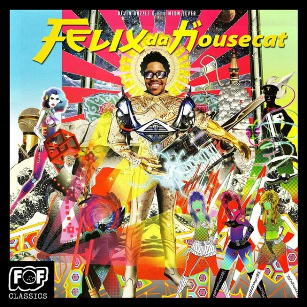 Album Felix da Housecat - Devin Dazzle & The Neon Fever