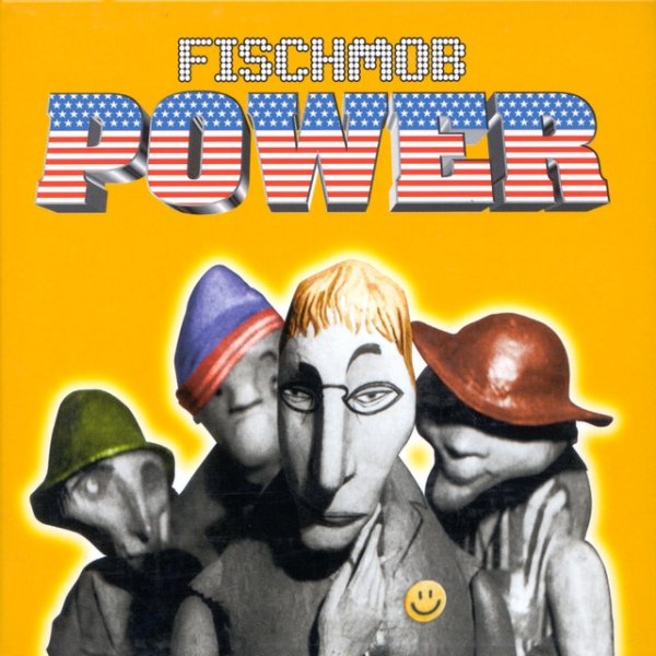 Fischmob Power, 1998