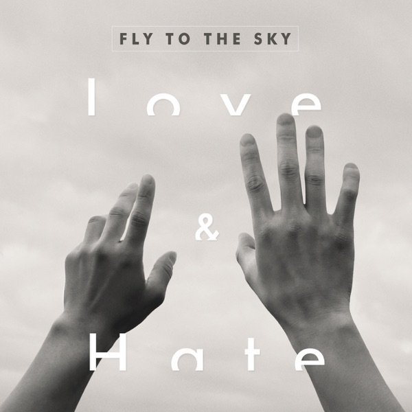 Fly to the Sky Love & Hate, 2015