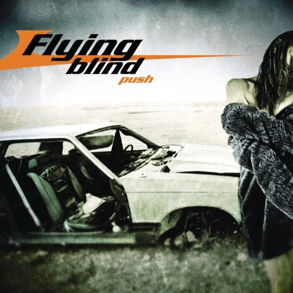 Album Flying Blind - Push