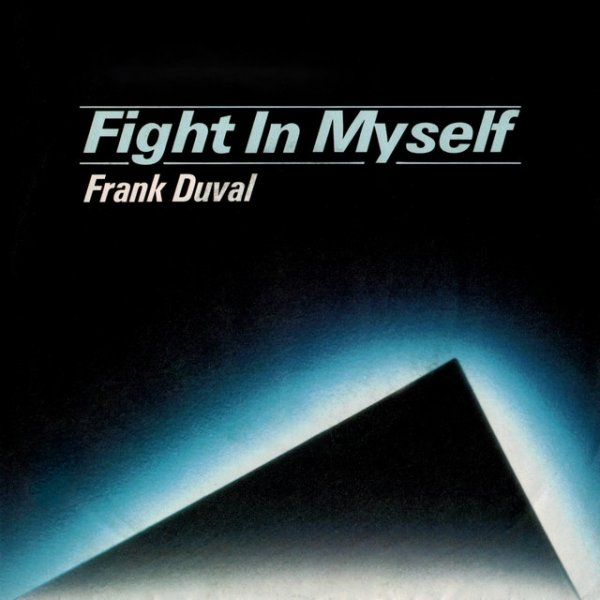 Frank Duval Fight In Myself, 1987