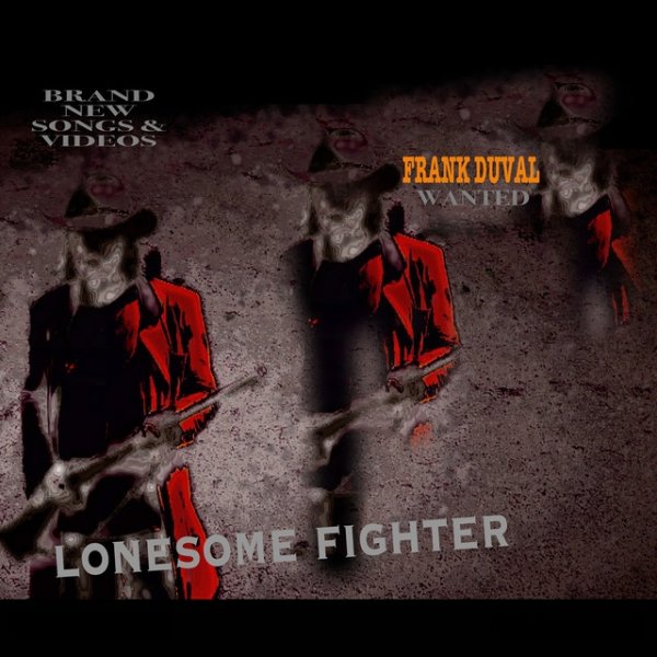 Album Frank Duval - Lonesome Fighter