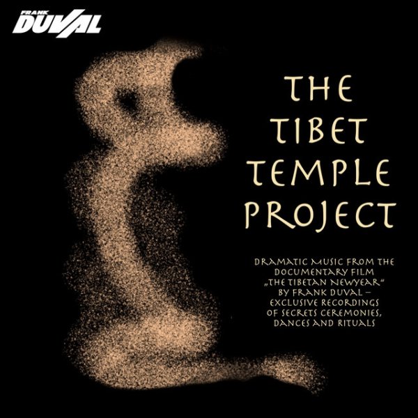 Frank Duval The Tibet Temple Project, 2024