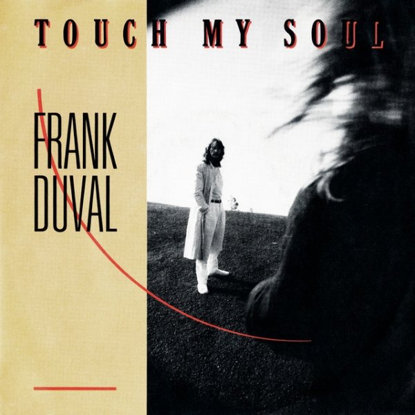 Frank Duval Touch My Soul, 1989