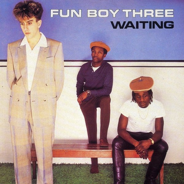 Fun Boy Three Waiting, 1983