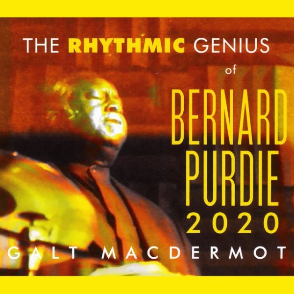 The Rhythmic Genius of Bernard Purdie 2020 Album 