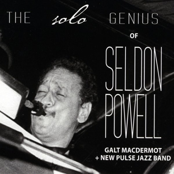 Galt Macdermot The Solo Genius of Seldon Powell, 2017