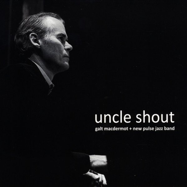 Uncle Shout Album 