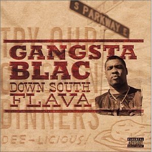 Gangsta Blac Down South Flava, 2001