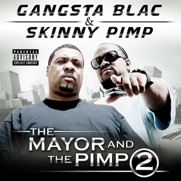 The Mayor and the Pimp 2 Album 