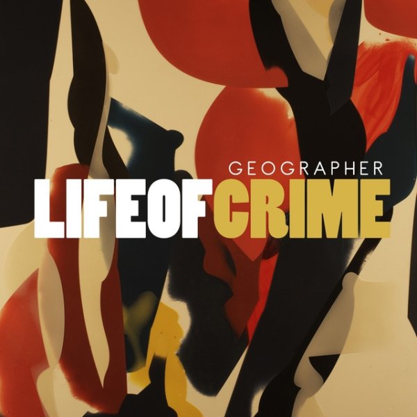 Life of Crime Album 