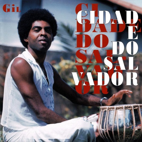 Gilberto Gil Cidade do Salvador, Vol. 1, 1973