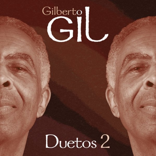 Album Gilberto Gil - Duetos 2