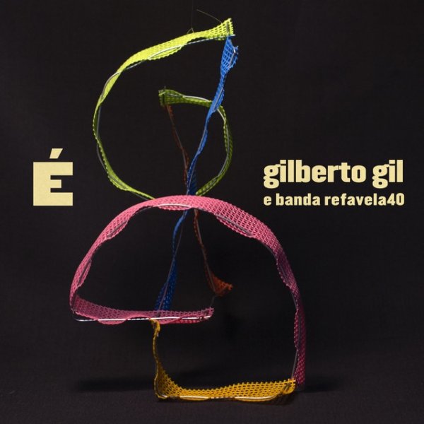 Album Gilberto Gil - É