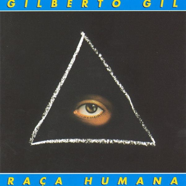 Gilberto Gil Raça humana, 1984