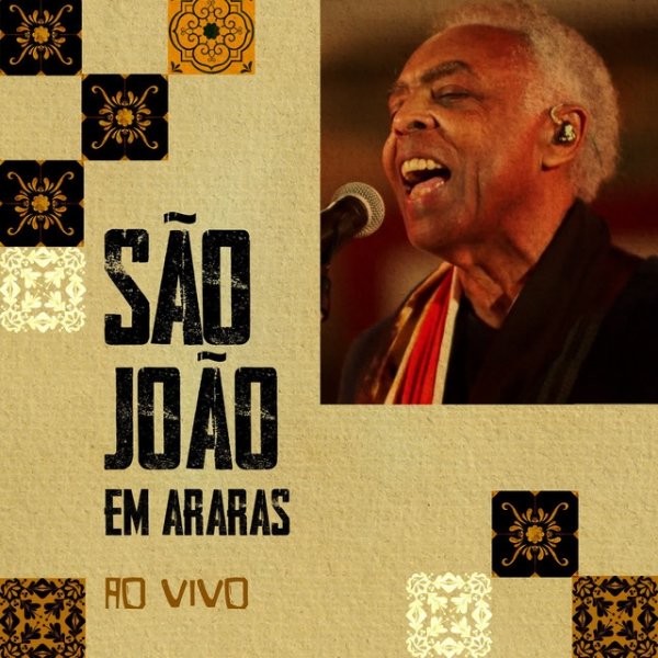 Gilberto Gil São João em Araras (Ao Vivo), 2021