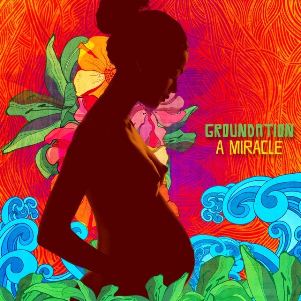 Album Groundation - A Miracle