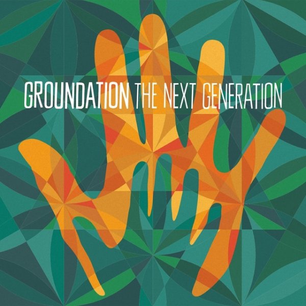 Groundation The Next Generation, 2018