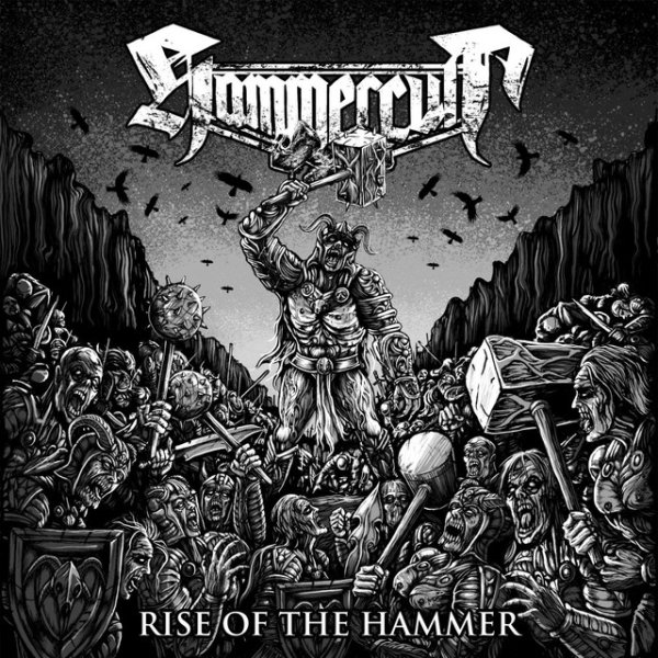 Hammercult Rise of the Hammer, 2011