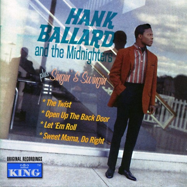 Hank Ballard And The Midnighters Plus Singin' & Swingin' Album 