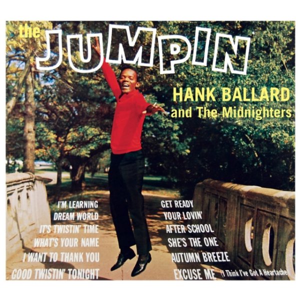 Hank Ballard & The Midnighters Jumpin' Hank Ballard, 2000