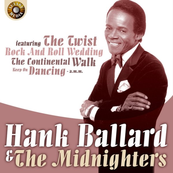 Album Hank Ballard & The Midnighters - Keep on Twistin